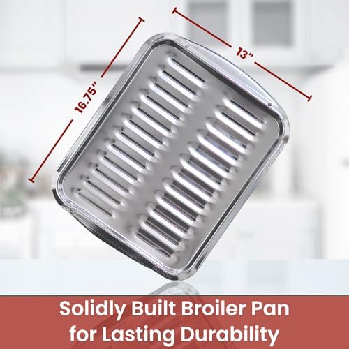 Broiler Pan for Oven 16.75” x 13” - Broiling Pan for Oven With Rack