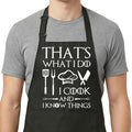 Funny Cooking Apron for Men, That’s What I Do I Cook and I Know
