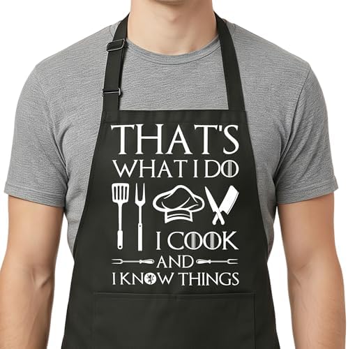 Funny Cooking Apron for Men, That’s What I Do I Cook and I Know