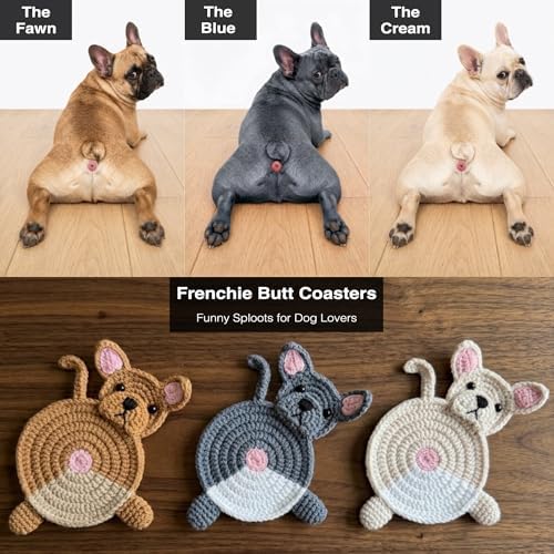 Funny Frenchie Butt Coasters Set of 3 - Handmade Absorbent Crochet