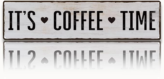 Coffee Metal Tin Sign, It's Coffee Time Sign, Home Kitchen Wall Decor, by Unknown