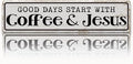 Coffee Signs for Coffees Station Decor, Good Days Start by Unknown