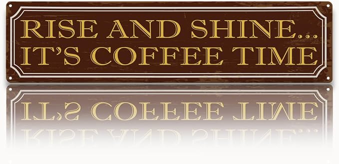 Coffee Time Metal Tin Signs, Coffees Lover Home Decor by Unknown
