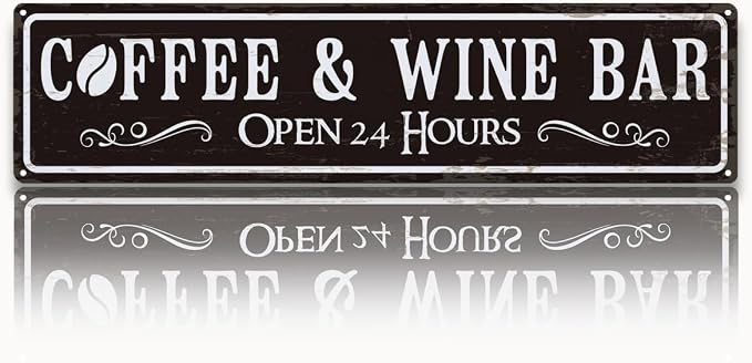Coffee and Wine Bar Decor, Coffee & Wine Bar Open 24 Hours Sign, Retro Metal by Unknown