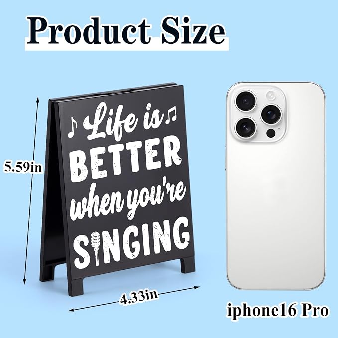 Life Is Better When You're Singing Music Desk Sign - Image 2