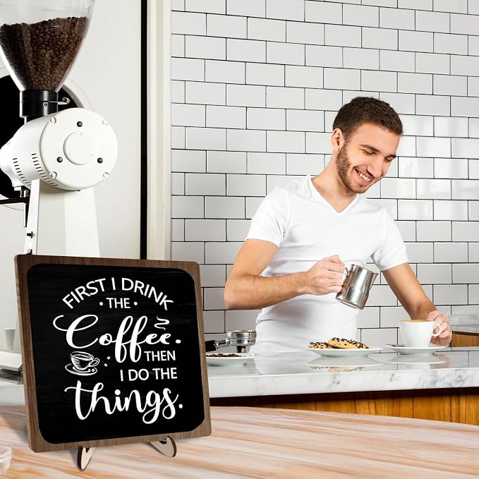 Farmhouse Coffee Bar Sign, First I Drink The Coffee Then I Do The Tings Desk - Image 7