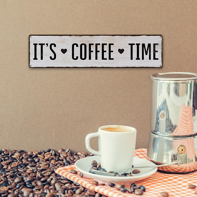 Coffee Metal Tin Sign, It's Coffee Time Sign, Home Kitchen Wall Decor, - Image 6