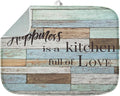 Sanwarm Absorbent Dish Drying Mat, Happiness Is A Kitchen Full of Love by SanwarmHomeDecor