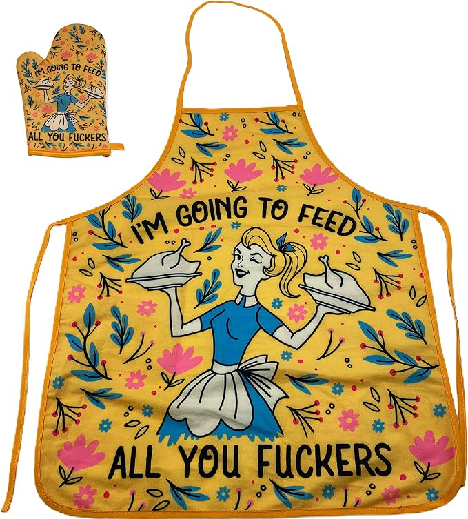 I'm Going to Feed All You F*ckers Funny Cooking Food Graphic Kitchen by CrazyDogT-shirts